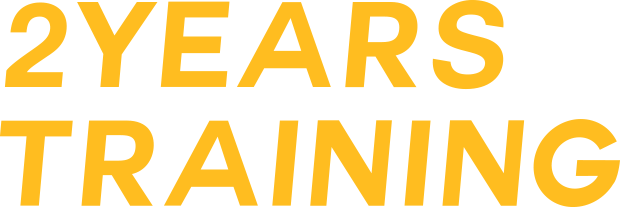 2YEARS TRAINING